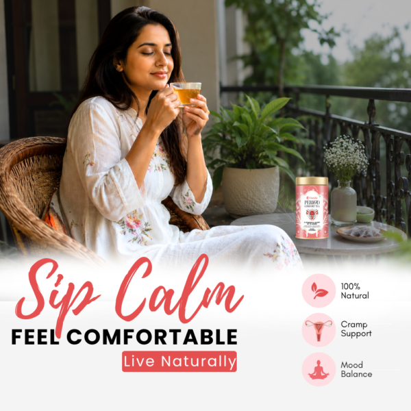 Feel Comfortable with Period Comfort Tea